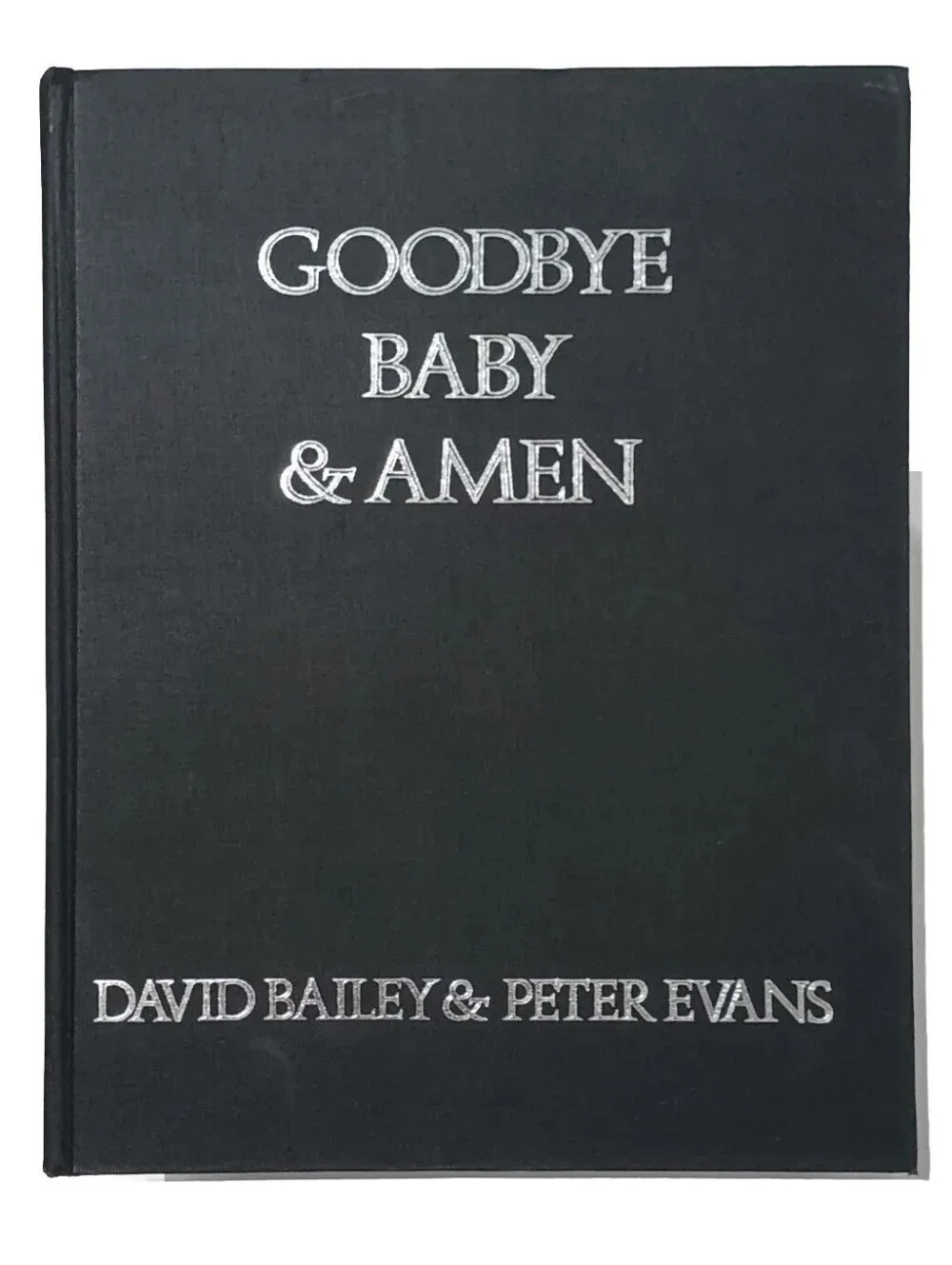 Goodbye Baby & Amen 1st Edition.
